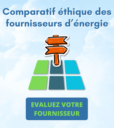 Comparatif éthique des fournisseurs d’énergie